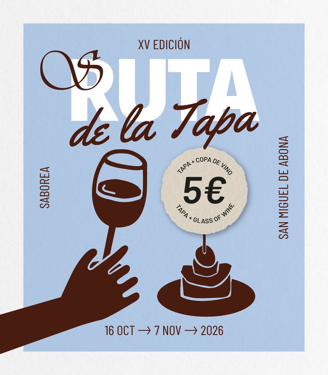 Cartel Ruta de la Tapa, XV edición, 5 euros tapa y copa de vino. Del 16 de octubre al 7 de noviembre de 2026